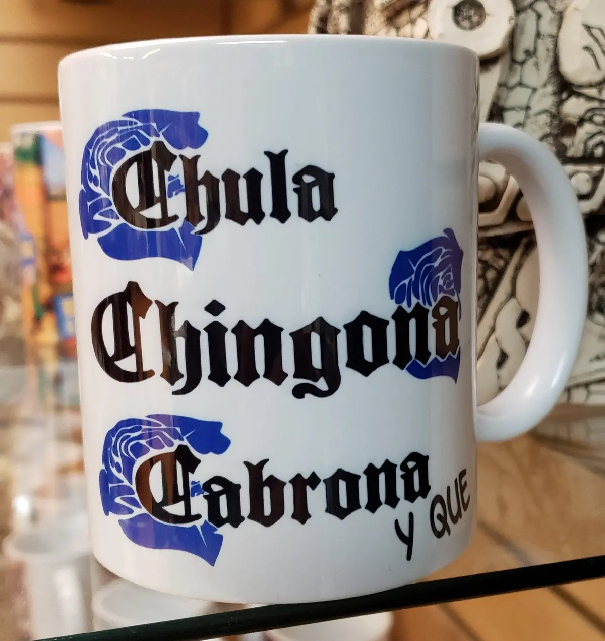 Chula Chingona Coffee Mug 2 Colors To Choose From 1