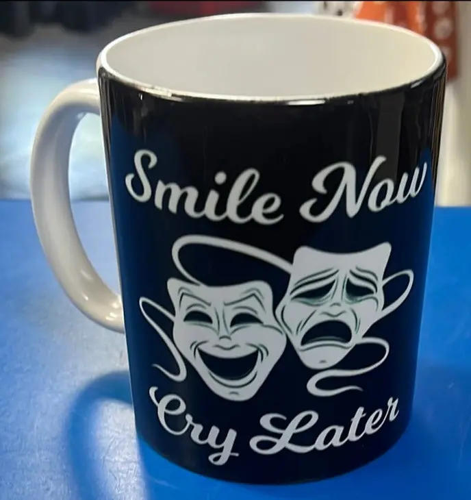 Smile Now Cry Later Coffee Mug 1